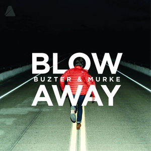 Обложка для Buzter, Murke - Blow Away