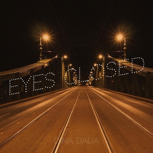 Обложка для Dina Dalia - Eyes Closed