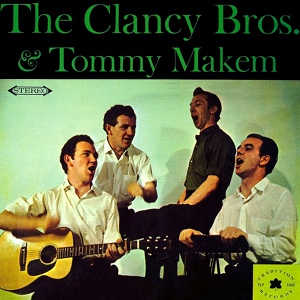 Обложка для The Clancy Brothers, Tommy Makem - The Castle of Dromore
