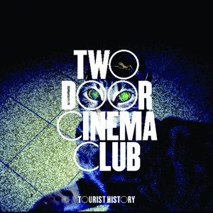 Обложка для Two Door Cinema Club - What You Know