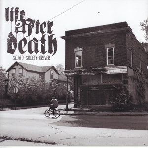 Обложка для Life After Death - Scum of Society Forever