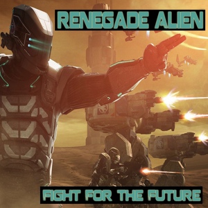 Обложка для BREAKBIT Renegade Alien - Cybernetic (End Of Days Mix)