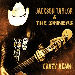 Обложка для Jackson Taylor and the Sinners - She's Not Your Girlfriend