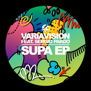 Обложка для Variavision feat. Sergio Pardo - SUPA