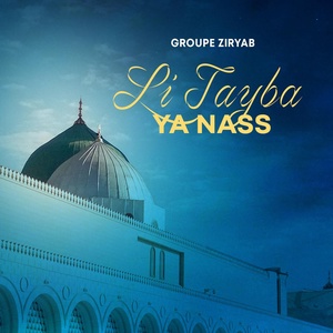 Обложка для Groupe Ziryab - Li tayba ya nass