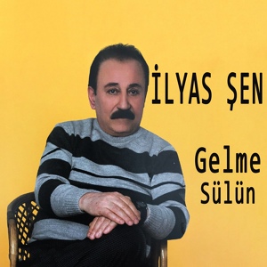 Обложка для İlyas Şen - Bahtı Karayım
