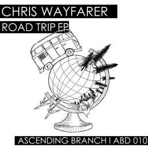 Обложка для Chris Wayfarer - Road Trip