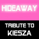 Обложка для Tribute to Kiesza - Hideaway