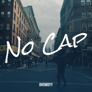 Обложка для Browdyy - No Cap
