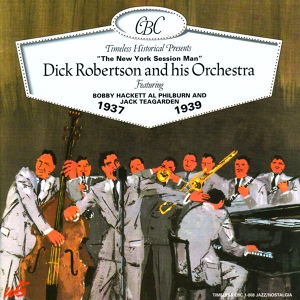Обложка для Dick Robertson and His Orchestra - My Gal Sal