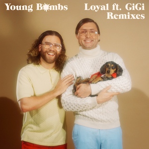 Обложка для Young Bombs feat. GiGi - Loyal