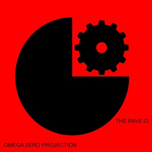 Обложка для Omega Zero Projection - Theme of The Rave-O 2018