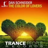 Обложка для Dan Schneider - The Color Of Lovers (Original Mix)