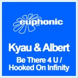 Обложка для Kyau & Albert - Hooked On Infinity
