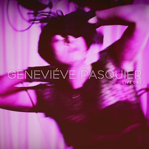 Обложка для Geneviève Pasquier - I Am Not Yours