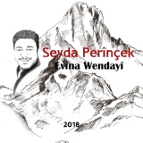 Обложка для Seyda Perinçek - Em Cellade Hevin