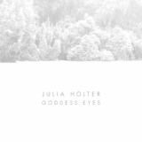 Обложка для [►] Julia Holter - Goddess Eyes