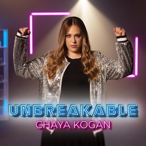 Обложка для Chaya Kogan - Unbreakable