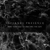 Обложка для Infernus Presence - Night, Give Me Back My Nightmares