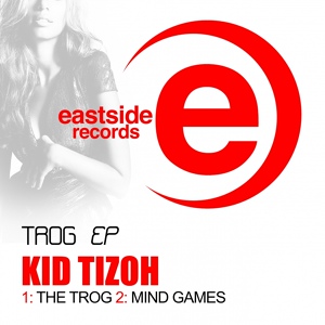 Обложка для Kid Tizoh - Mind Games (Original Mix)