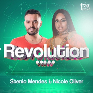 Обложка для Stenio Mendes, Nicole Oliver - Revolution