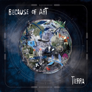 Обложка для Because Of Art - Tierra
