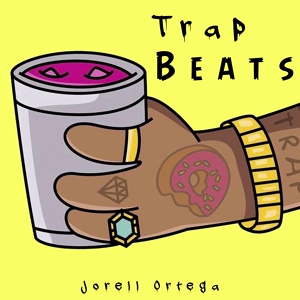 Обложка для Jorell Ortega, Trap Beats - All Good