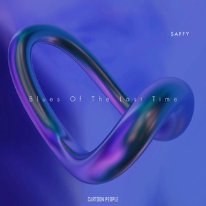 Обложка для Saffy - Blues of the Last Time