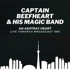 Обложка для Captain Beefheart & His Magic Band - When Big Joan Sets Up