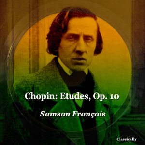 Обложка для Samson François - Etudes, Op. 10_ No. 8 in F Major