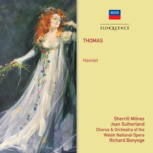 Обложка для Welsh National Opera Orchestra, Richard Bonynge - Thomas: Hamlet - Prelude to Act 1