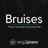 Обложка для Sing2Piano - Bruises (Originally Performed by Lewis Capaldi)