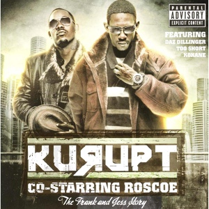 Обложка для Kurupt feat. Roscoe - Bustin