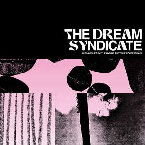 Обложка для The Dream Syndicate - Where I'll Stand