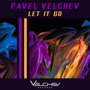 Обложка для Pavel Velchev - Let It Go (Dub)