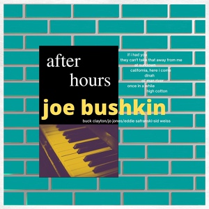 Обложка для Joe Bushkin - High Cotton