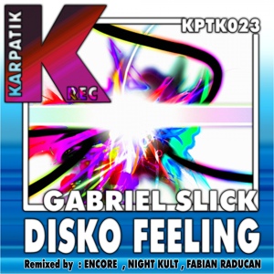 Обложка для Gabriel Slick - Disko Feeling