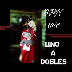 Обложка для BRN-UNO feat. Ofe-e, Dj Big Bro - Escribiendo Rimas