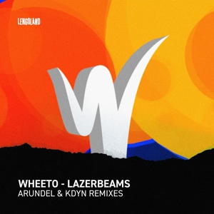 Обложка для Wheeto - Lazerbeams