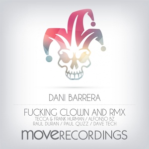 Обложка для Dani Barrera - Fucking Clown