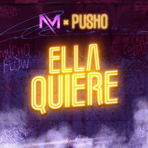 Обложка для Pusho - Ella Quiere (Prod. By Musicologo & Menes)