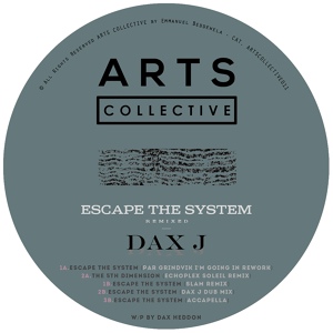 Обложка для Dax J - Escape The System