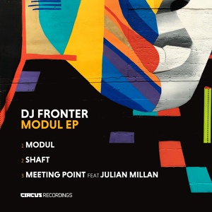Обложка для Dj Fronter, Julian Millan - Meeting Point