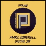 Обложка для Marc Cotterell - Dig The Set