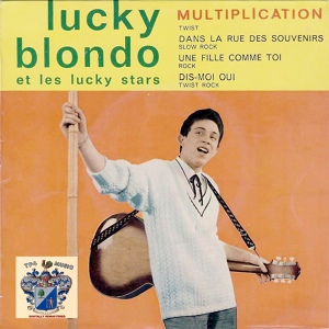 Обложка для Lucky Blondo - Dis Moi Oui