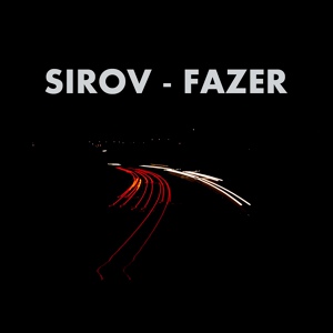 Обложка для Sirov - Fazer