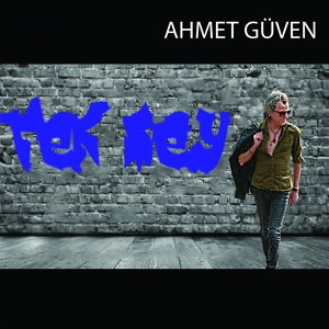 Обложка для Ahmet Güven - Ruhunda Kasırga