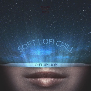 Обложка для Soft Lofi Chill - The Bait