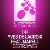 Обложка для Yves de Lacroix feat. Marell - Destroyves