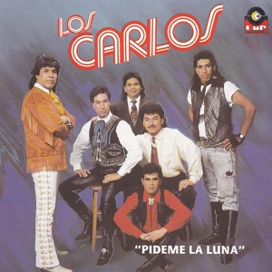 Обложка для Los Carlos - Pideme La Luna